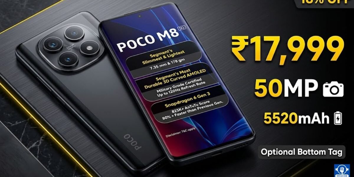 POCO M8 Review: ₹17,999 में Curved AMOLED और 6 साल की Security — लेकिन क्या यह सच में Value for Money है?
